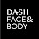 Dash Face & Body